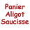 Panier Aligot / Saucisse